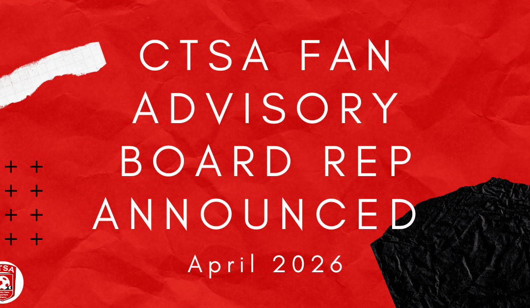 CTSA Fan Advisory Board Rep announced