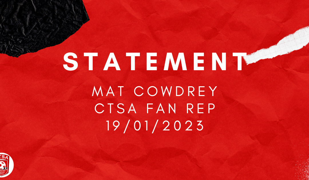 CTSA Fan Representative Statement