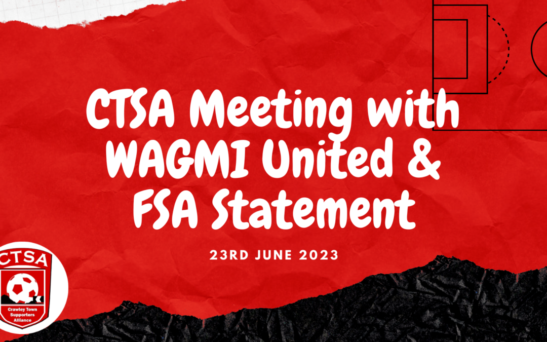 CTSA Meeting with WAGMI United & FSA – 23rd June