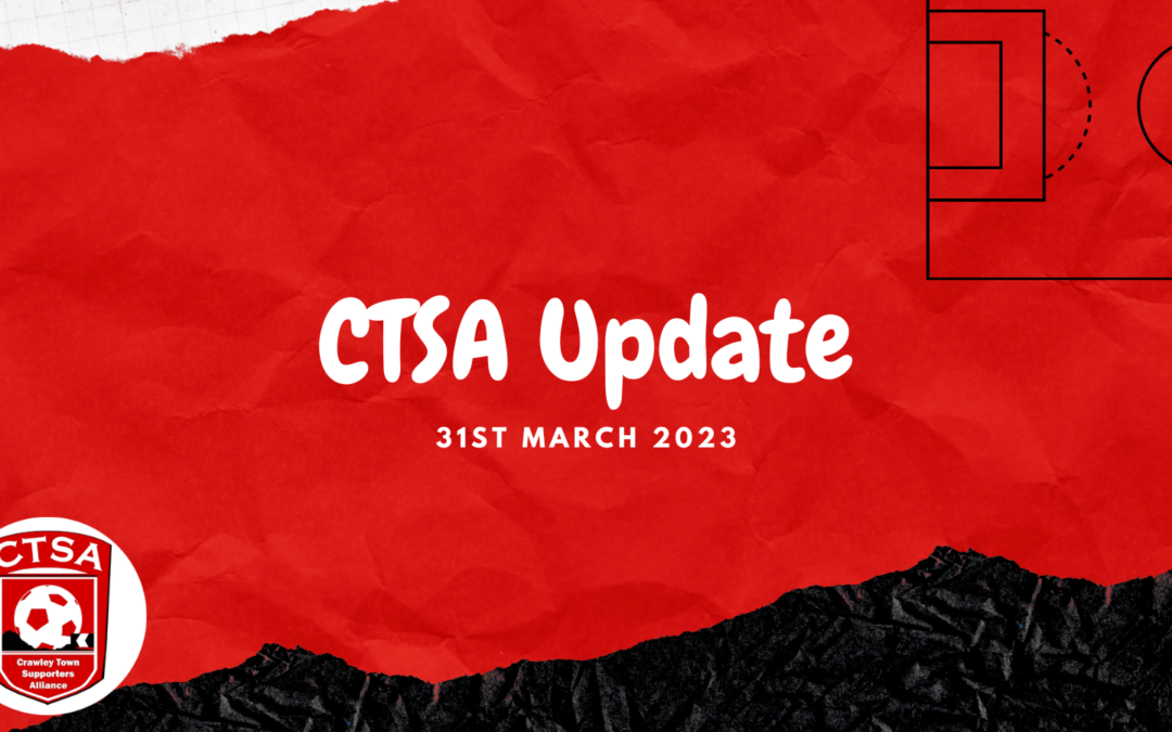 CTSA Update – 31st March