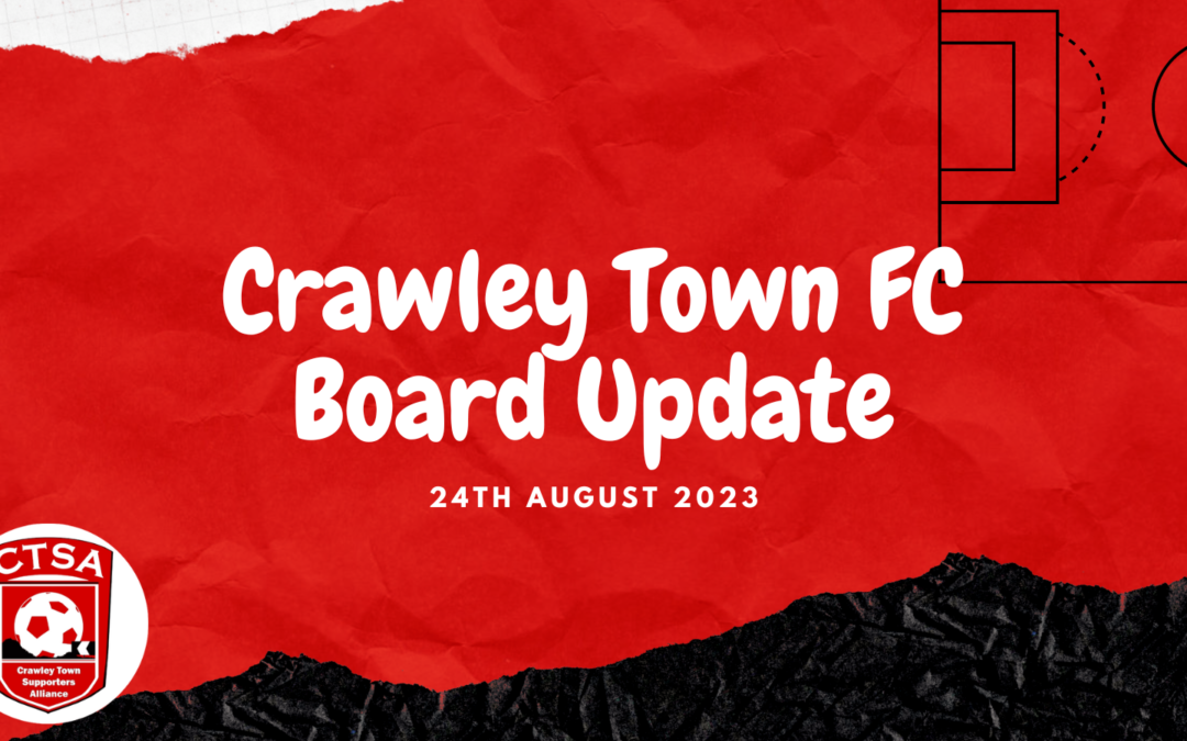 Crawley Town FC Board Update